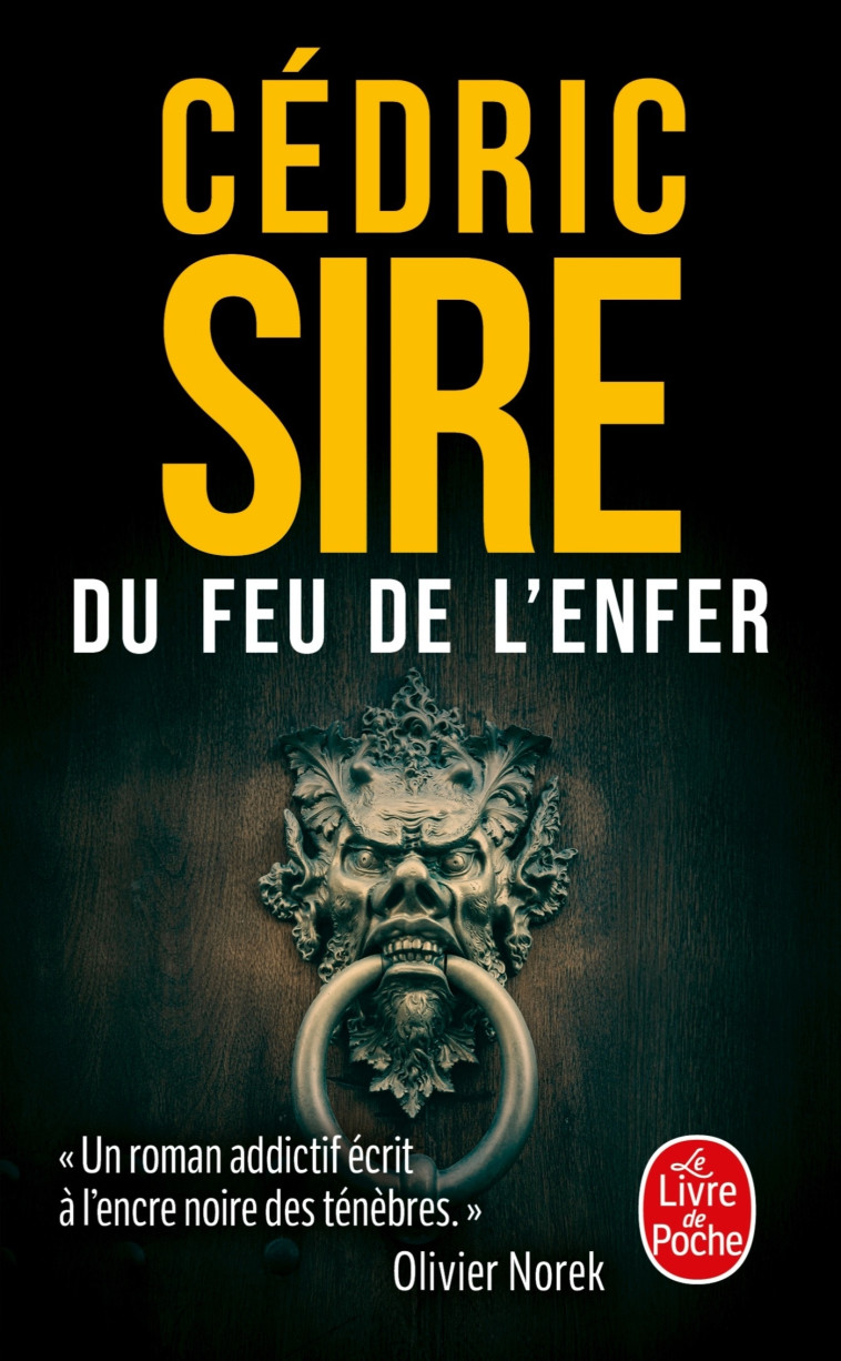 Du feu de l'enfer - Cédric Sire - LGF