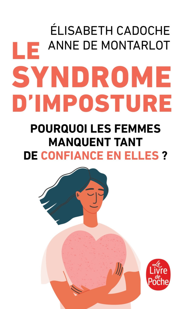 Le Syndrome d'imposture - Elisabeth Cadoche - LGF