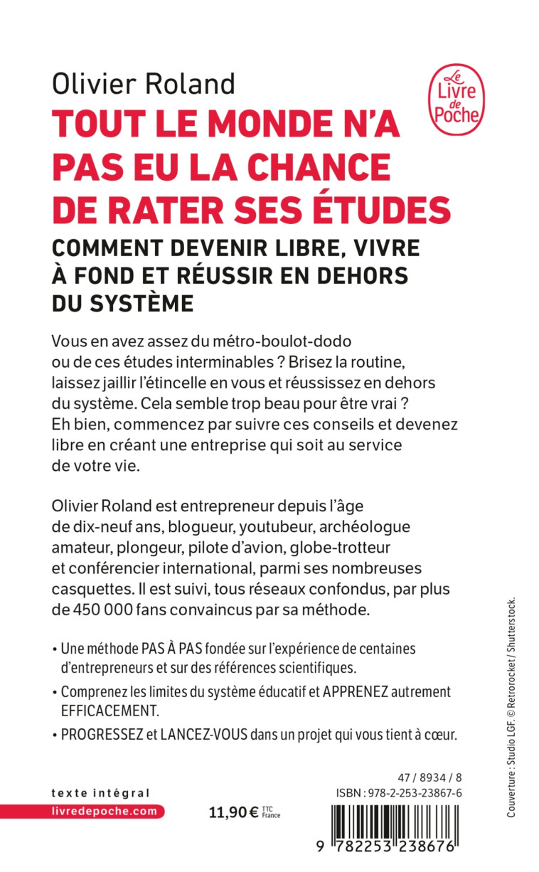 Tout le monde n'a pas eu la chance de rater ses études - Olivier Roland - LGF