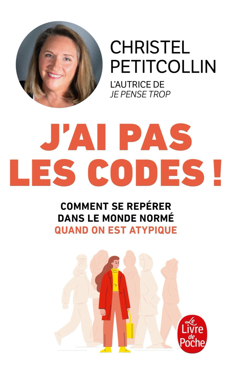 J'ai pas les codes ! - Christel Petitcollin - LGF