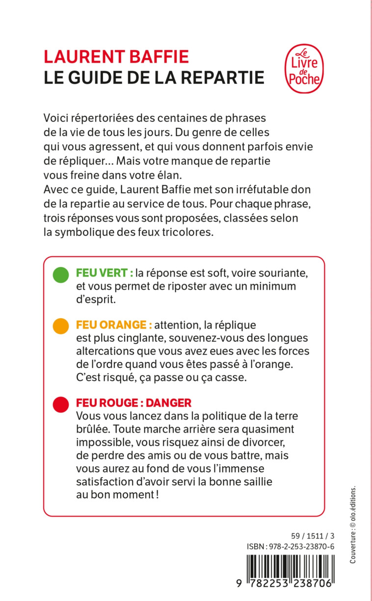 Le guide de la repartie - Laurent Baffie - LGF