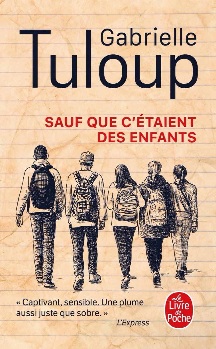 Sauf que c'étaient des enfants - Gabrielle Tuloup - LGF