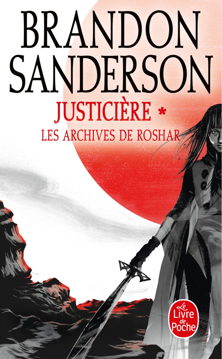 Justicière, Volume 1  (Les Archives de Roshar, Tome 3) - Brandon Sanderson - LGF