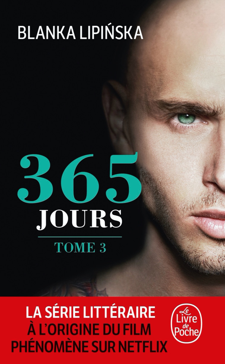 365 jours (365 jours, Tome 3) - Blanka Lipinska - LGF