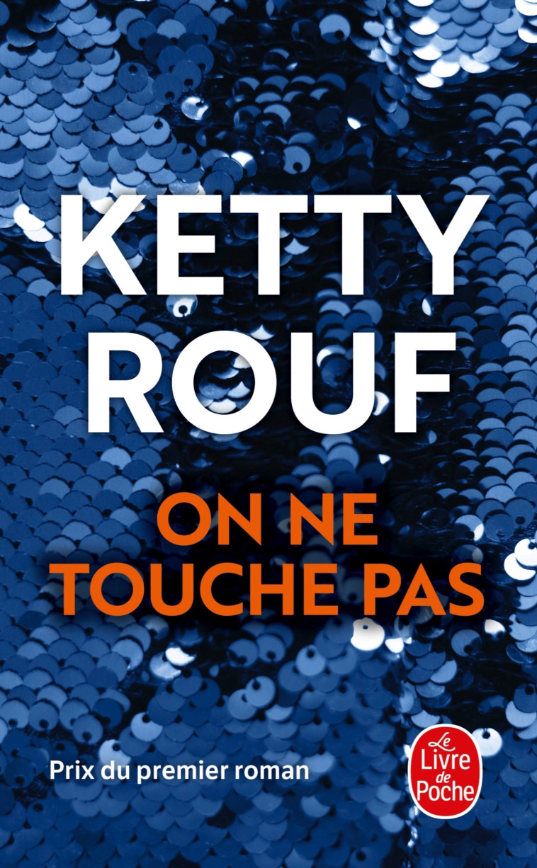 On ne touche pas - Ketty Rouf - LGF