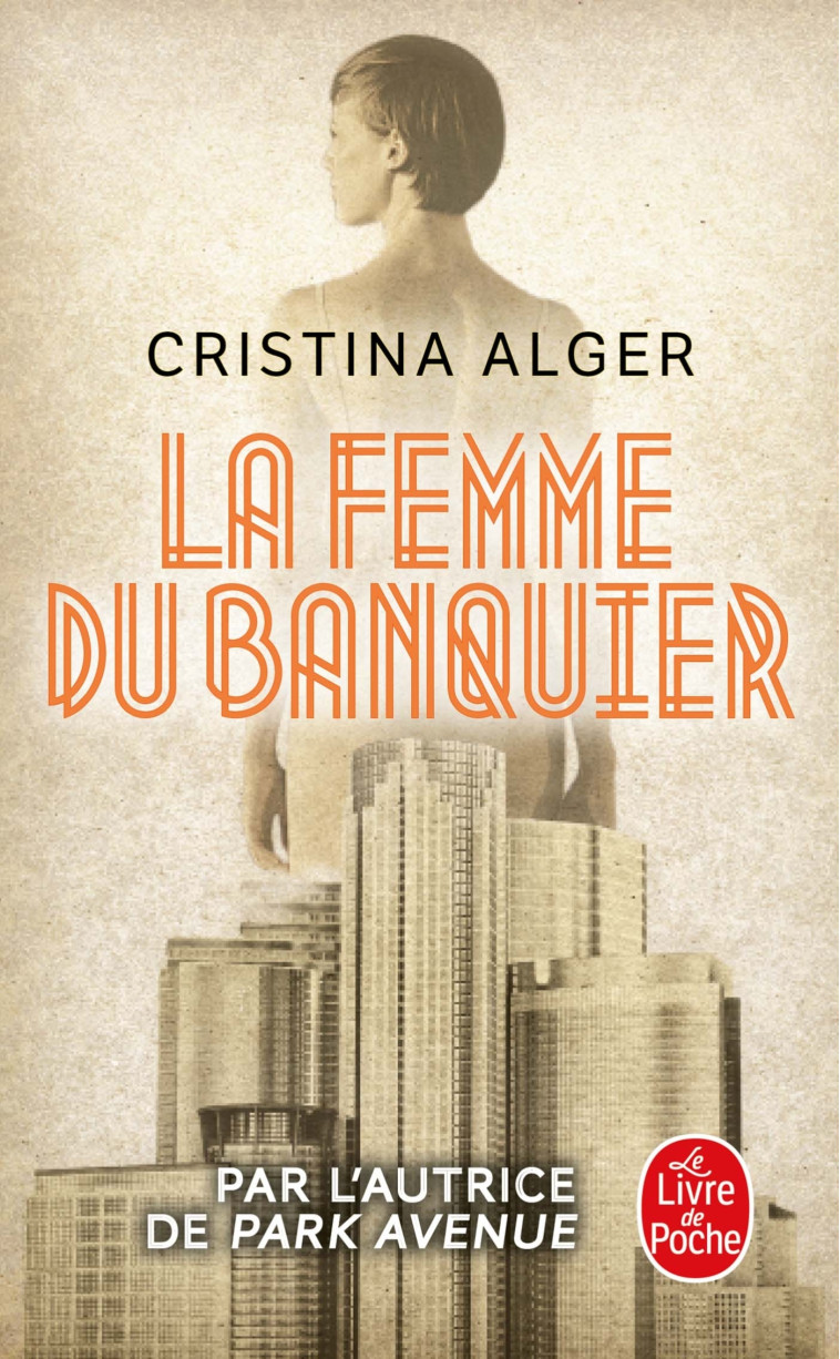 La Femme du banquier - Cristina Alger - LGF