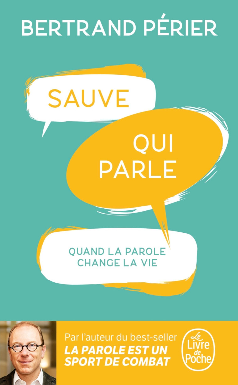 Sauve qui parle - Bertrand Périer - LGF