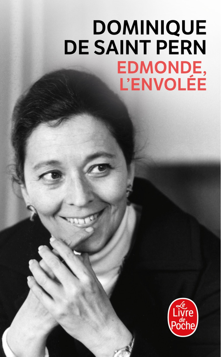 Edmonde, l'envolée - Dominique Saint Pern - LGF