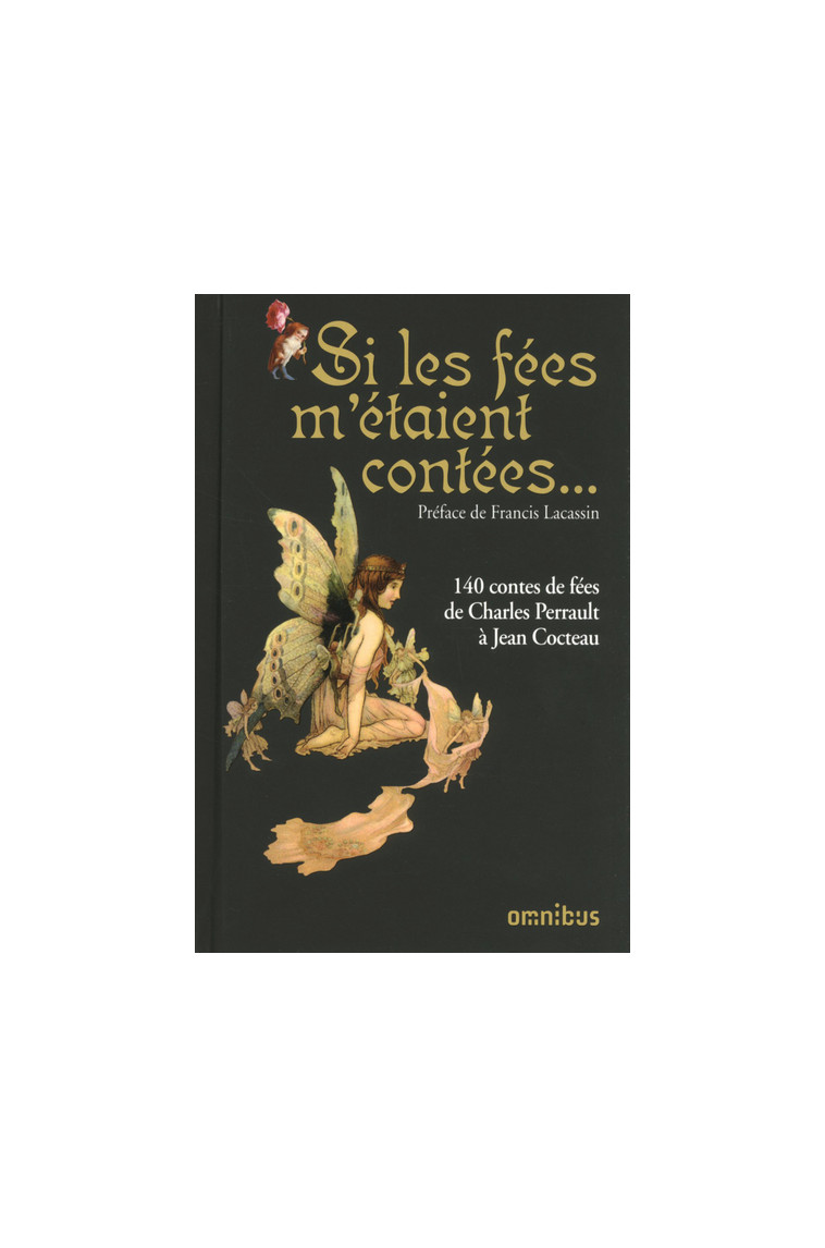 Si les fées m'étaient contées... -  Collectif - OMNIBUS