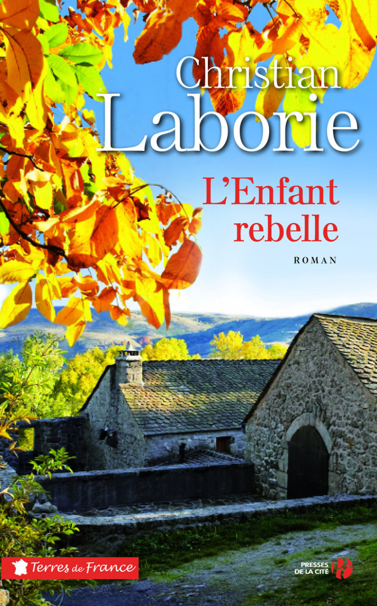 L'enfant rebelle - Christian Laborie - PRESSES CITE