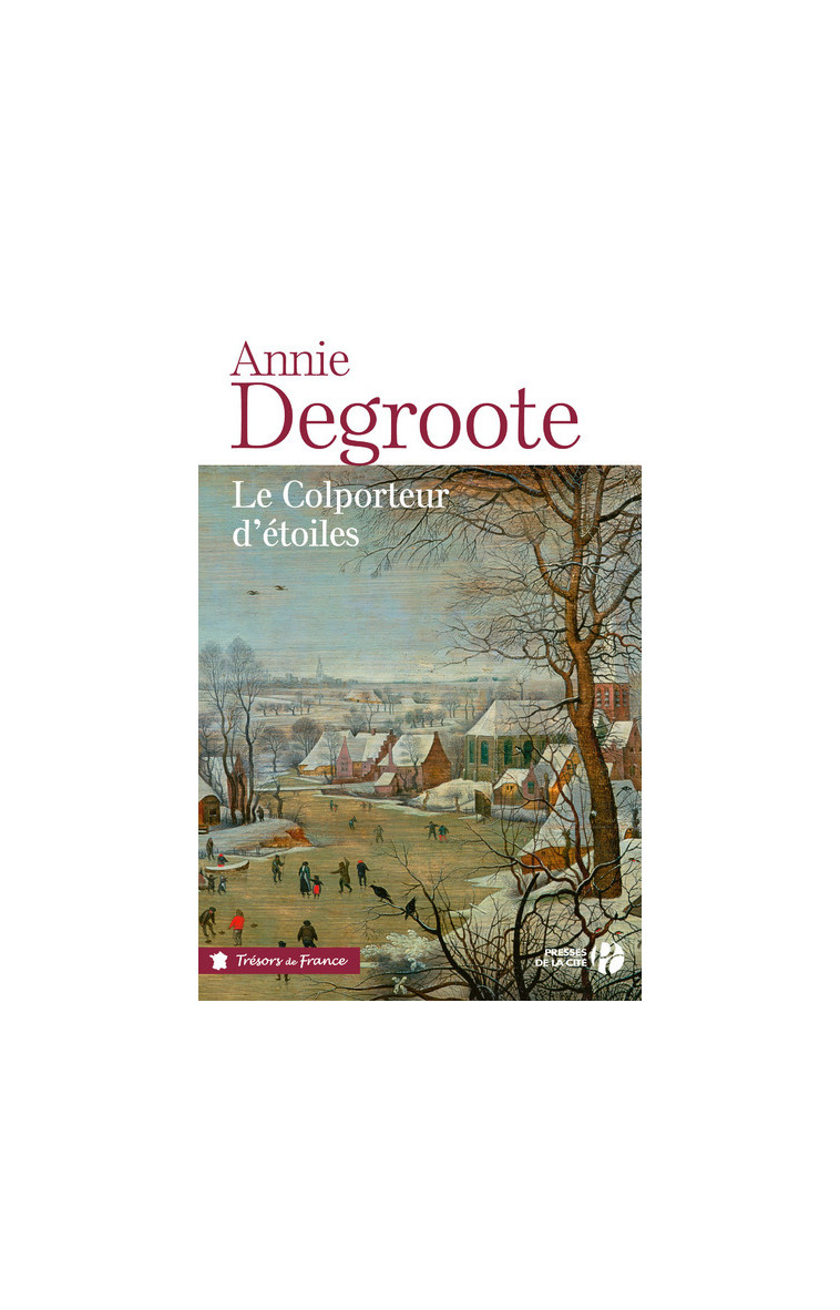 Le colporteur d'étoiles - Annie Degroote - PRESSES CITE