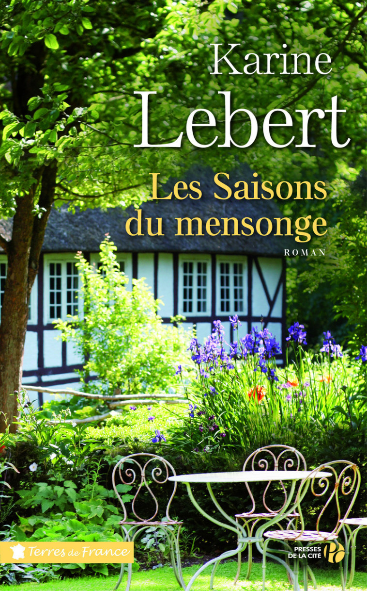 Les saisons du mensonge - Karine Lebert - PRESSES CITE