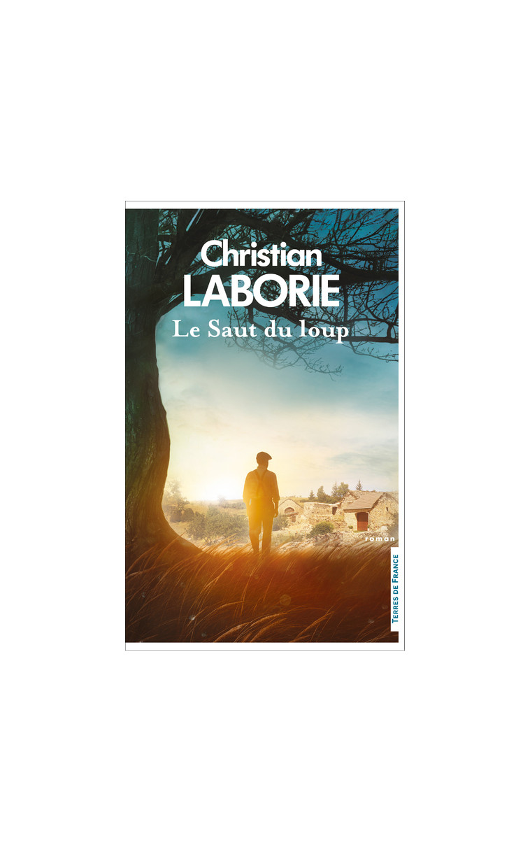 Le Saut du loup - Christian Laborie - PRESSES CITE