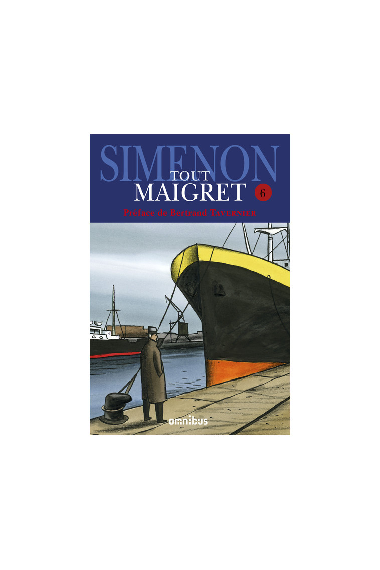 Tout Maigret - tome 6 - Georges Simenon - OMNIBUS