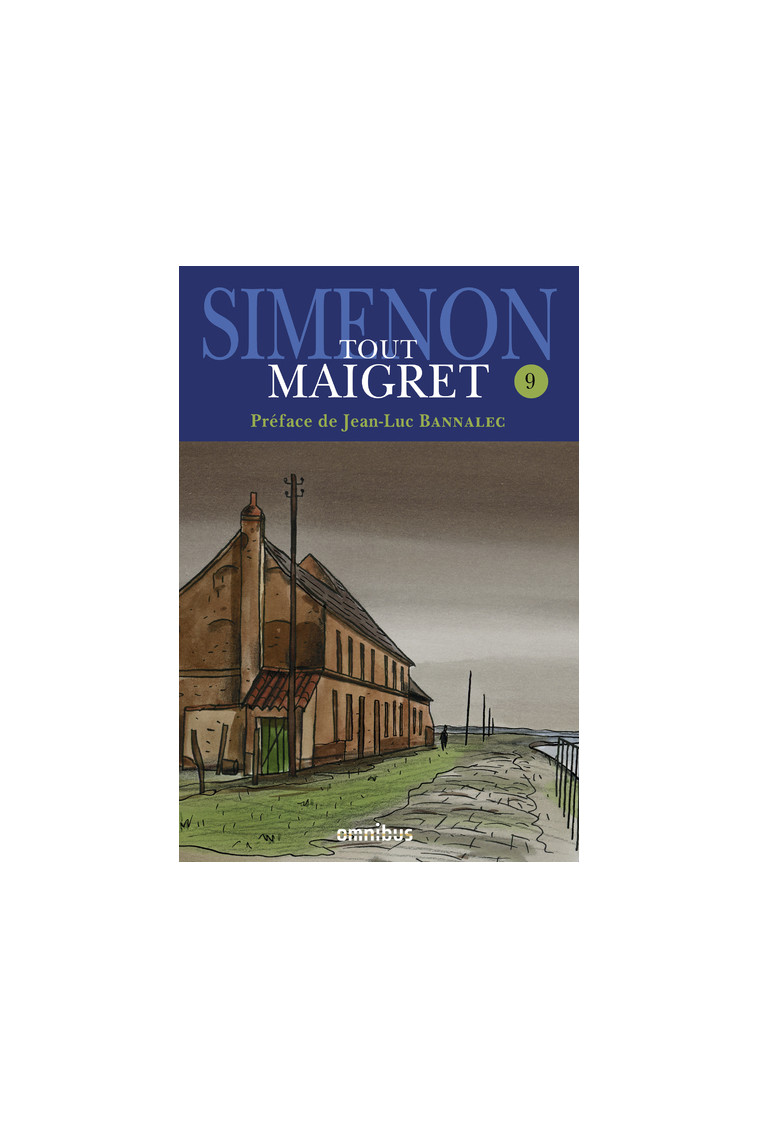 Tout Maigret - tome 9 - Georges Simenon - OMNIBUS