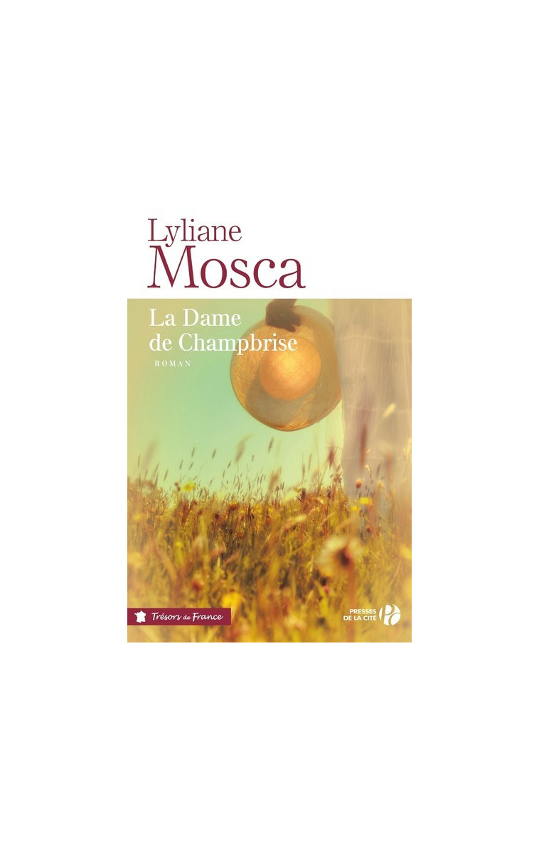 La Dame de Champbrise - Lyliane Mosca - PRESSES CITE