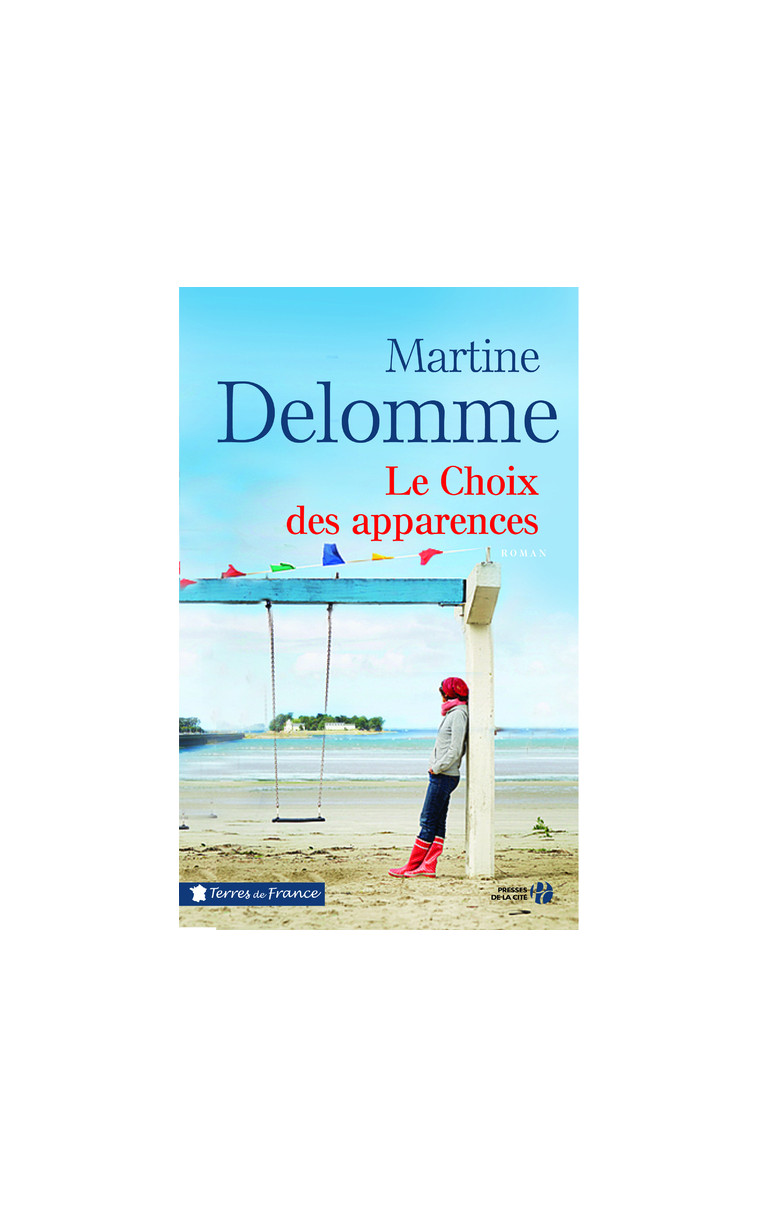 Le Choix des apparences - Martine Delomme - PRESSES CITE