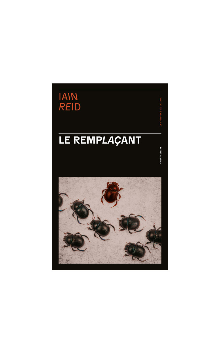 Le Remplaçant - Iain Reid - PRESSES CITE