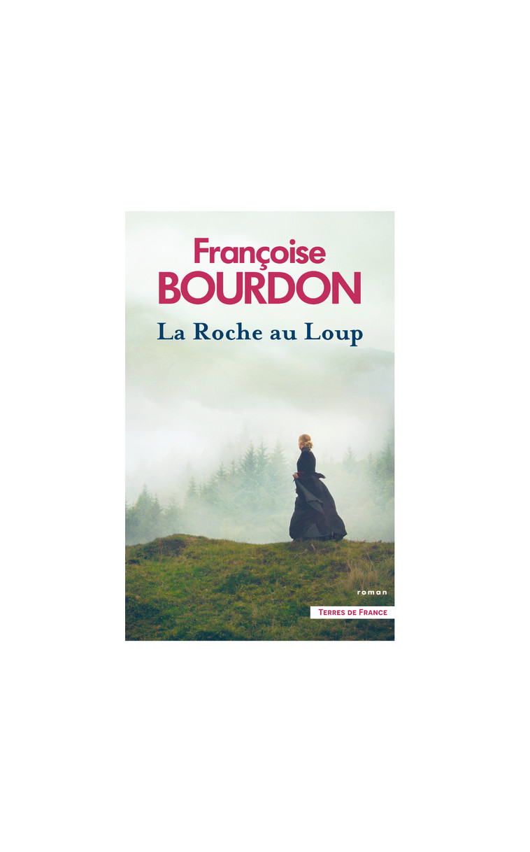 La Roche au Loup - Françoise Bourdon - PRESSES CITE