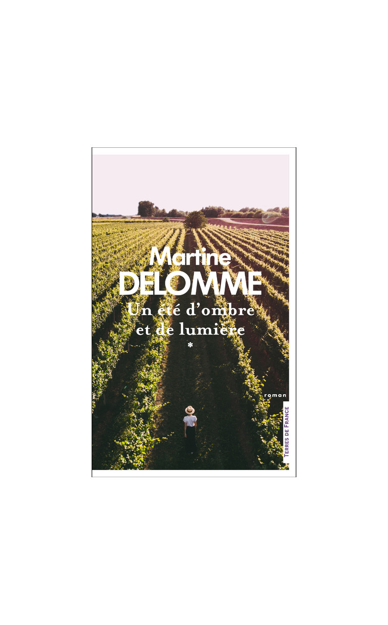 Un été d'ombre et de lumière - tome 1 - Martine Delomme - PRESSES CITE