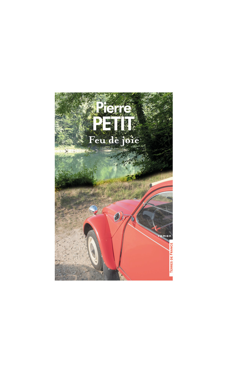 Feu de joie - Pierre Petit - PRESSES CITE