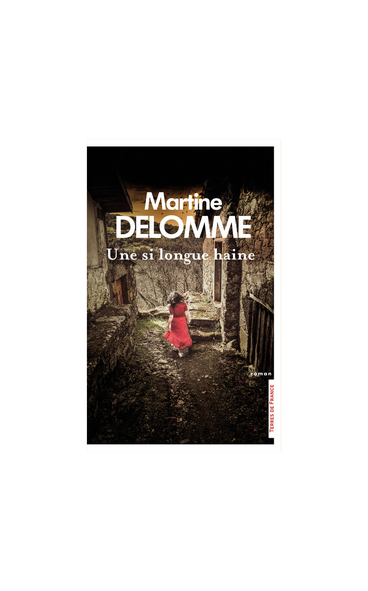 Une si longue haine - Martine Delomme - PRESSES CITE