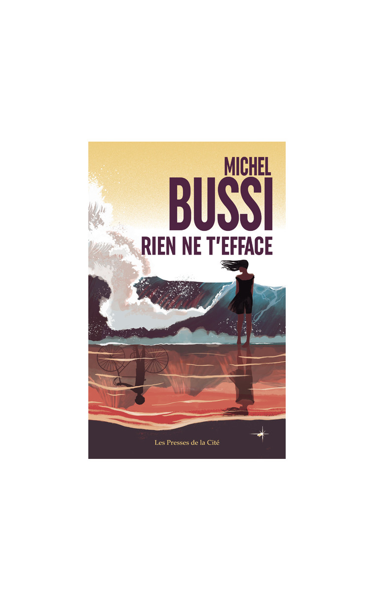 Rien ne t'efface - Michel Bussi - PRESSES CITE