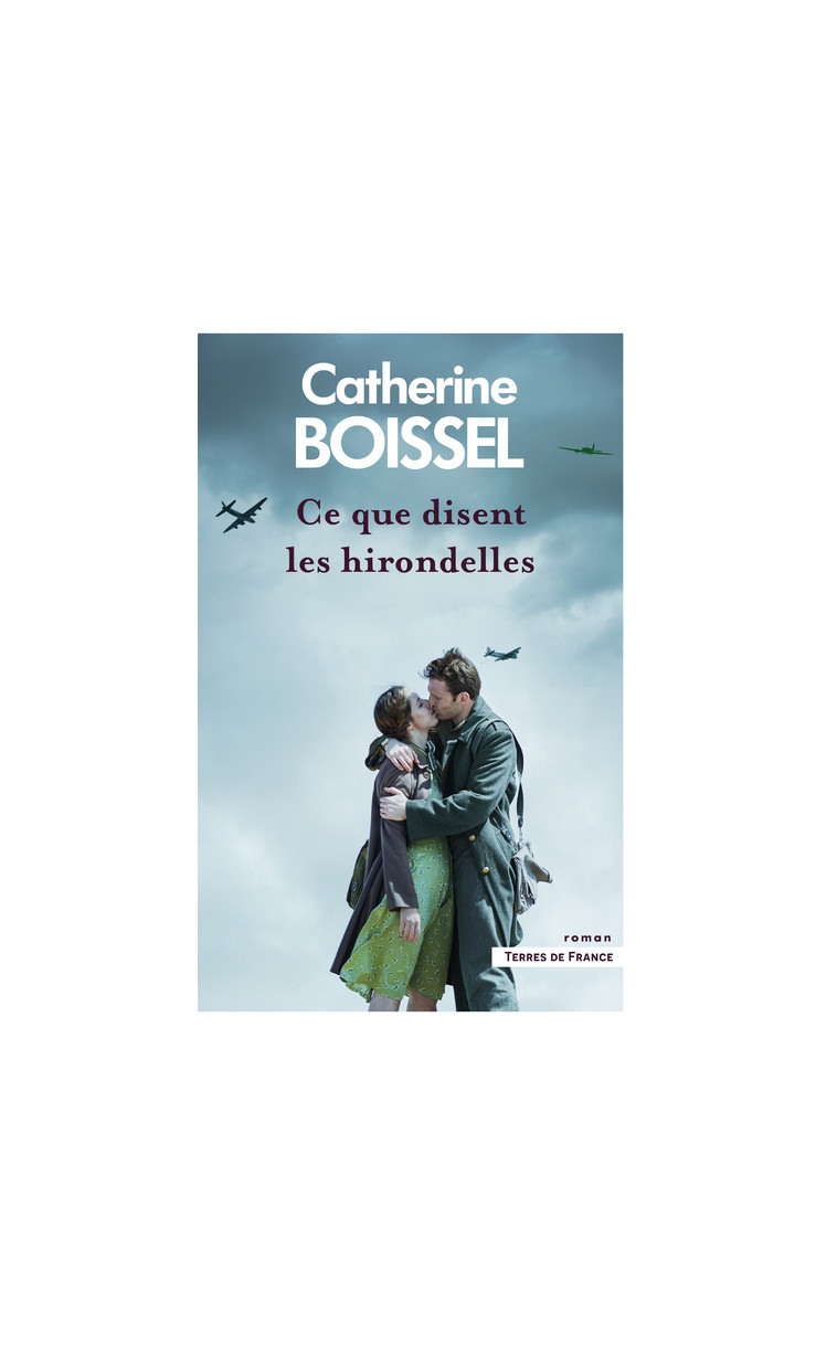 Ce que disent les hirondelles - Tome 3 - Catherine Boissel - PRESSES CITE