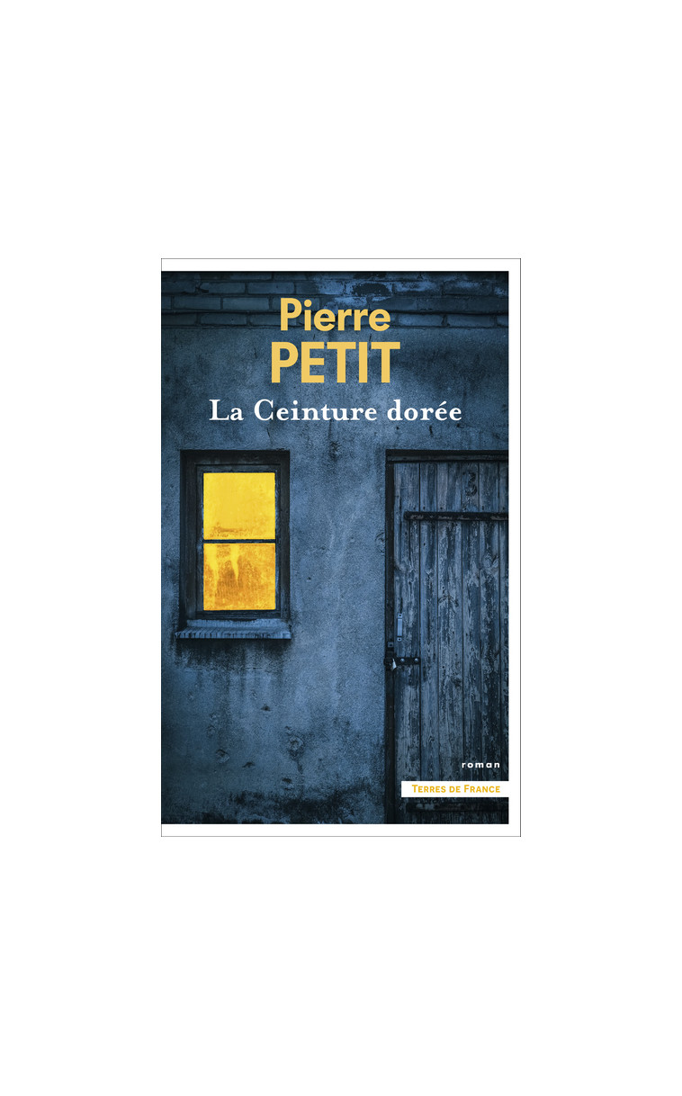 La Ceinture dorée - Pierre Petit - PRESSES CITE