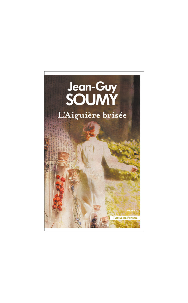 L'Aiguière brisée - Jean-Guy Soumy - PRESSES CITE