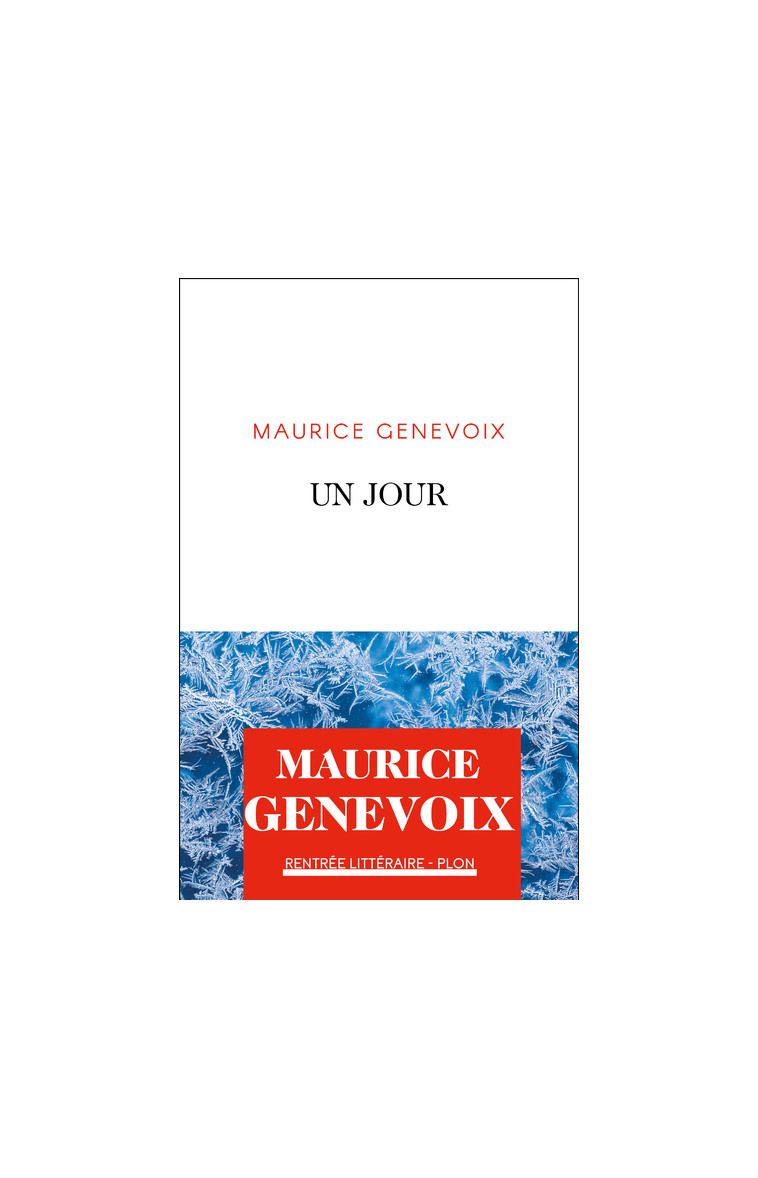 Un jour - Maurice Genevoix - PLON