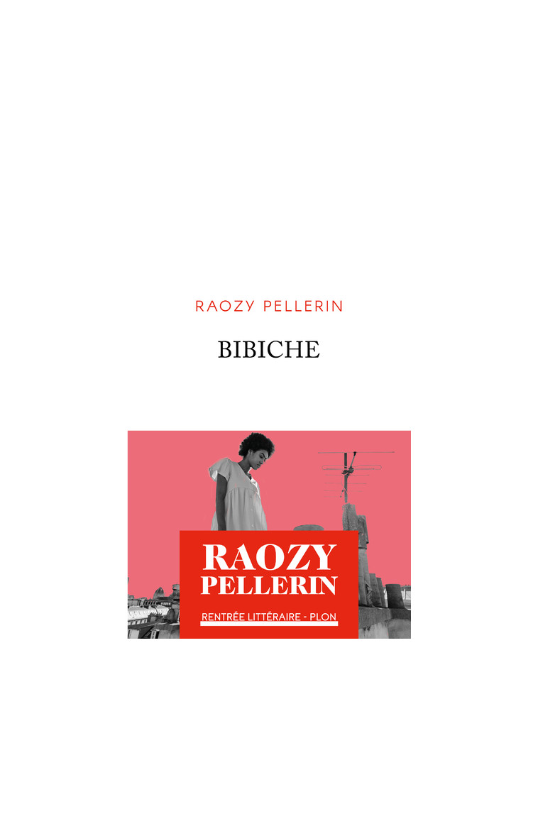 Bibiche - Raozy Pellerin - PLON