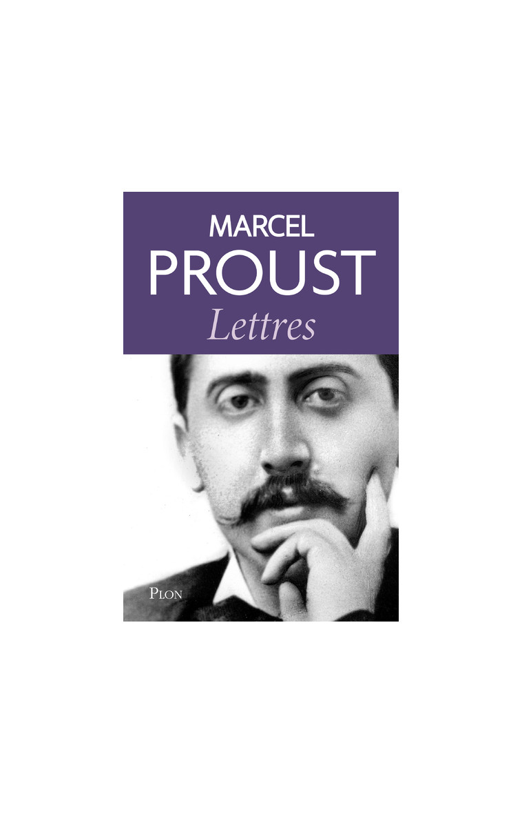 Lettres. 1879-1922 - Marcel Proust - PLON