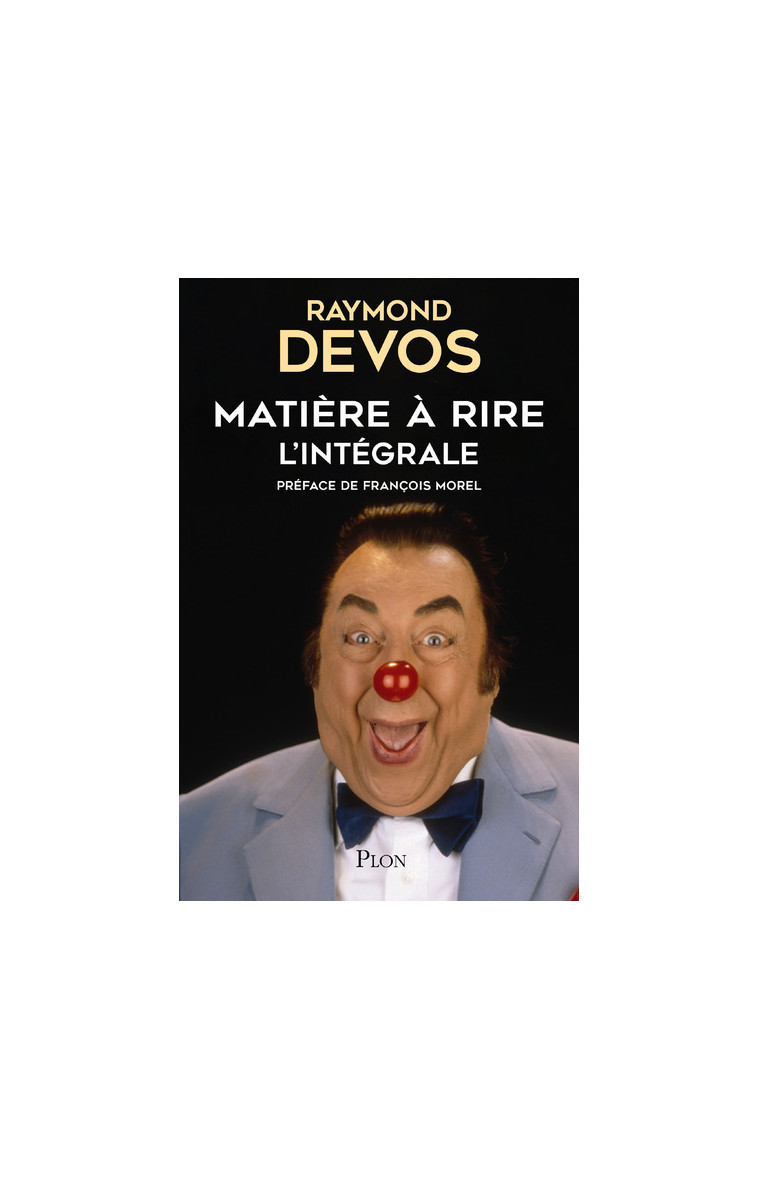 Matière à rire - Raymond Devos - PLON