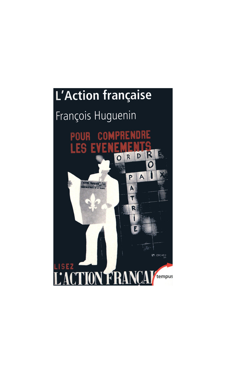 L'Action française - François Huguenin - TEMPUS PERRIN