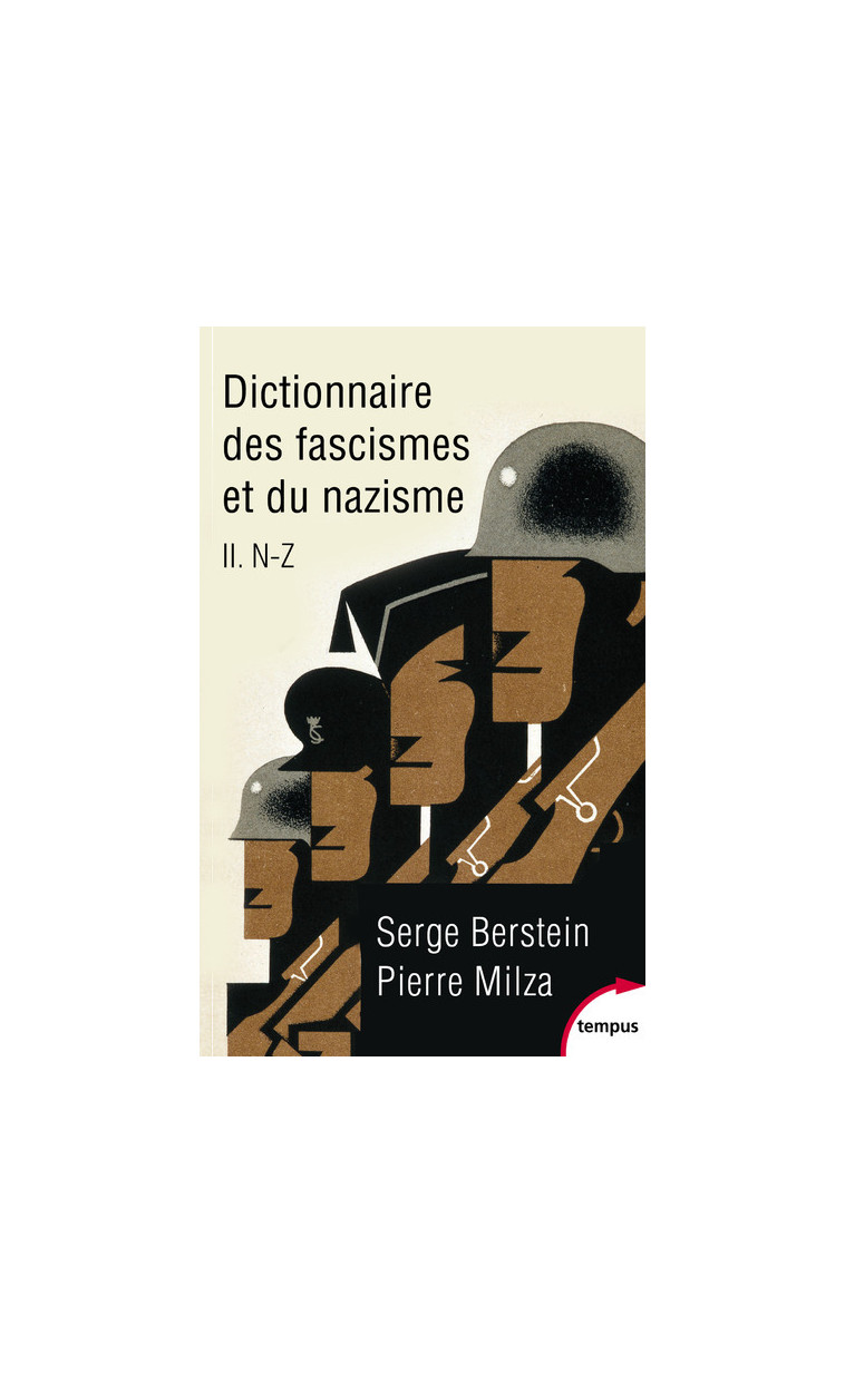 Dictionnaire des fascismes et du nazisme - tome 2 - de n-z - Serge Berstein - TEMPUS PERRIN