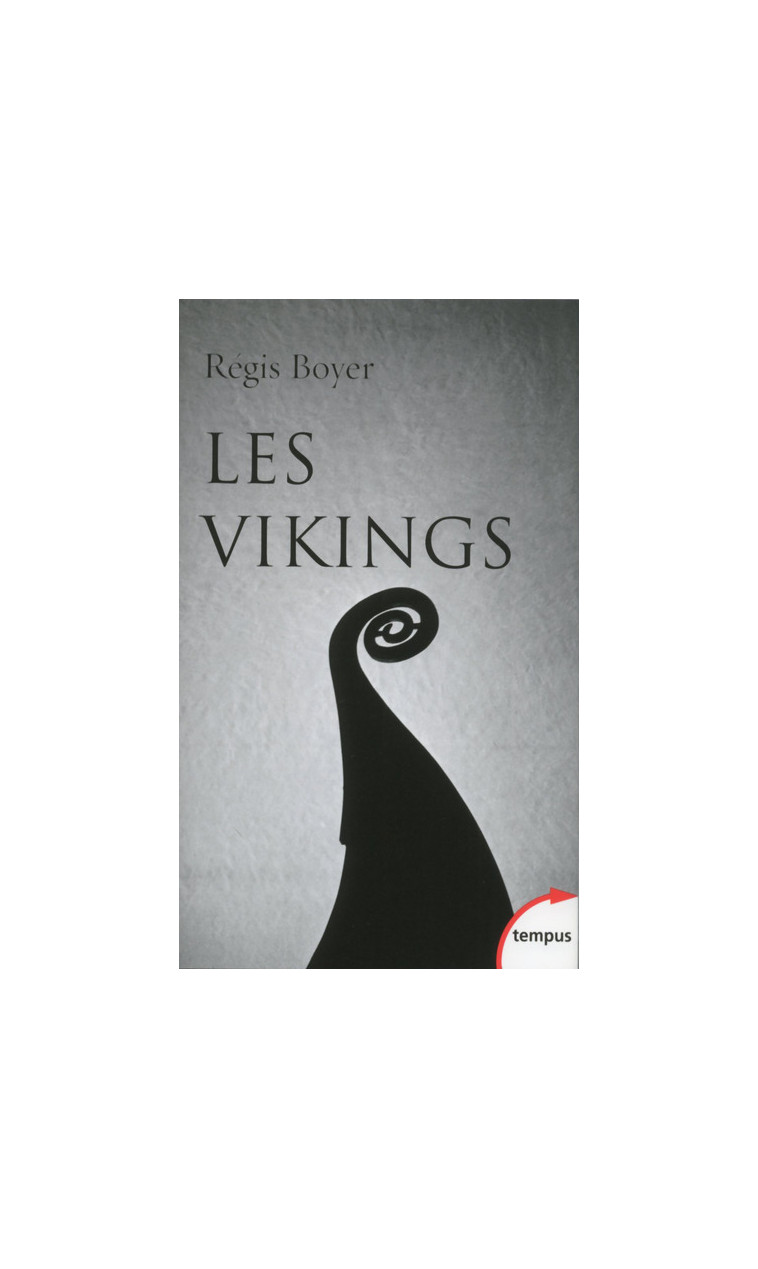 Les Vikings - Régis BOYER - TEMPUS PERRIN