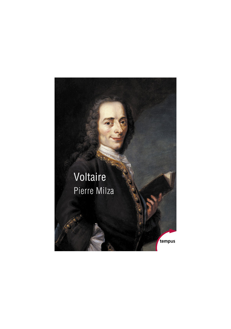 Voltaire - Pierre Milza - TEMPUS PERRIN