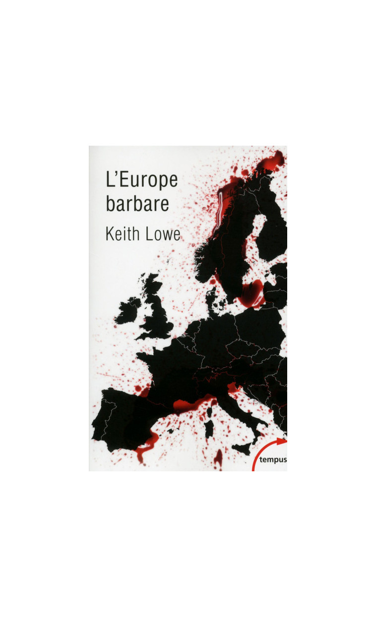 L'Europe barbare - Keith Lowe - TEMPUS PERRIN