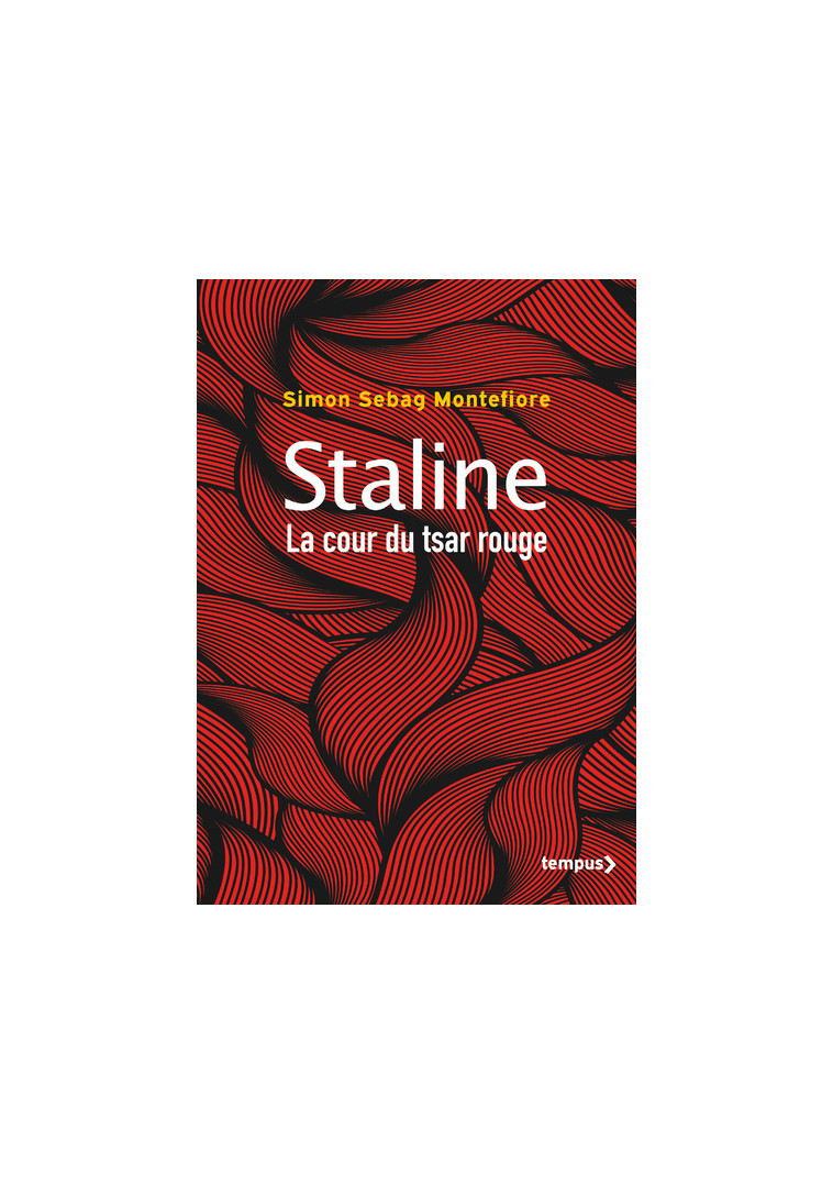 Staline, la cour du tsar rouge (édition collector) - Simon Sebag Montefiore - TEMPUS PERRIN