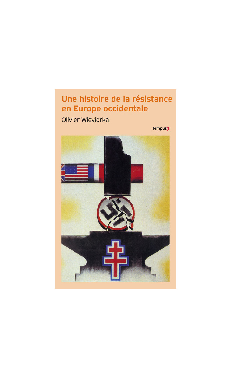 Une histoire de la resistance en Europe occidentale - Olivier Wieviorka - TEMPUS PERRIN