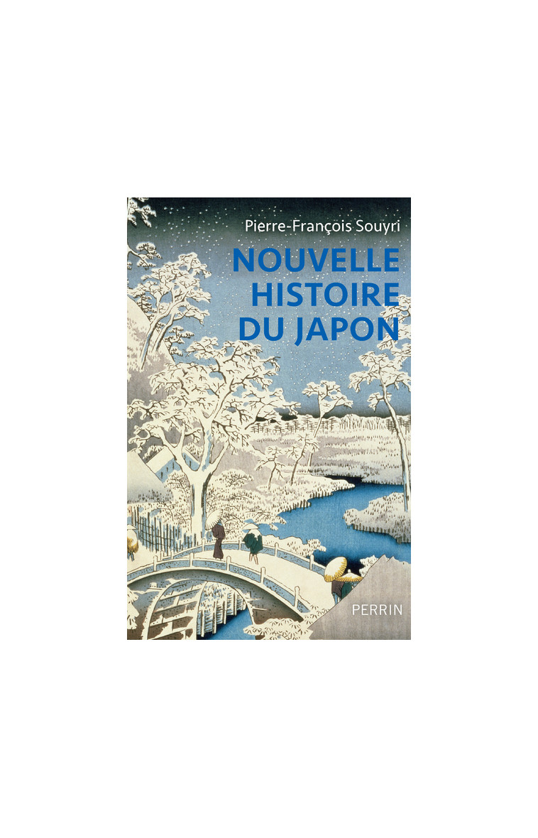 Nouvelle histoire du Japon -  Fondation du Japon - PERRIN