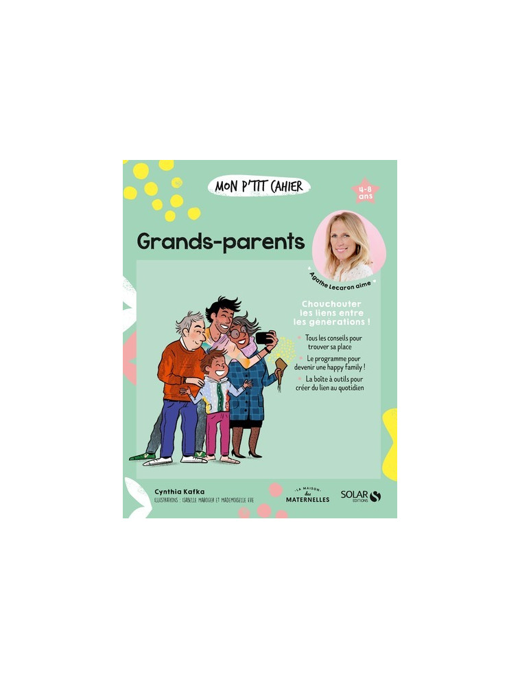 Mon p'tit cahier Grands-parents - Cynthia Kafka - SOLAR