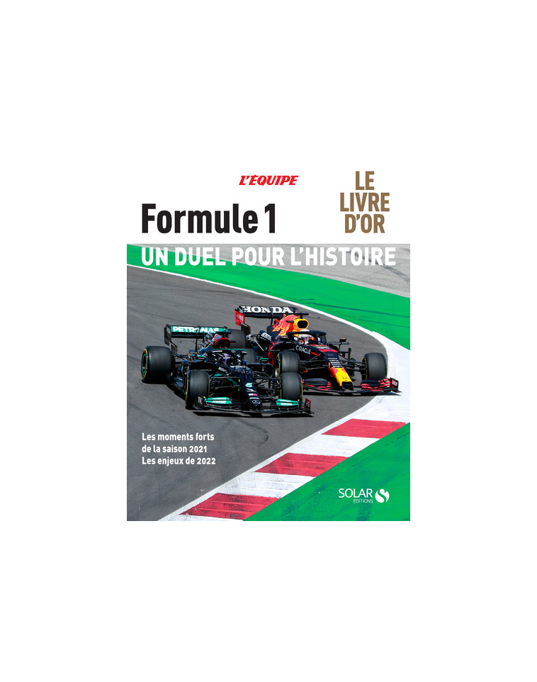 Livre d'or de la formule 1 2021-2022 - Frédéric Ferret - SOLAR