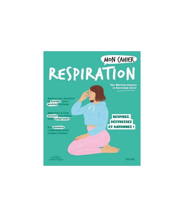 Mon cahier Respiration NED - Maricha Dumont - SOLAR