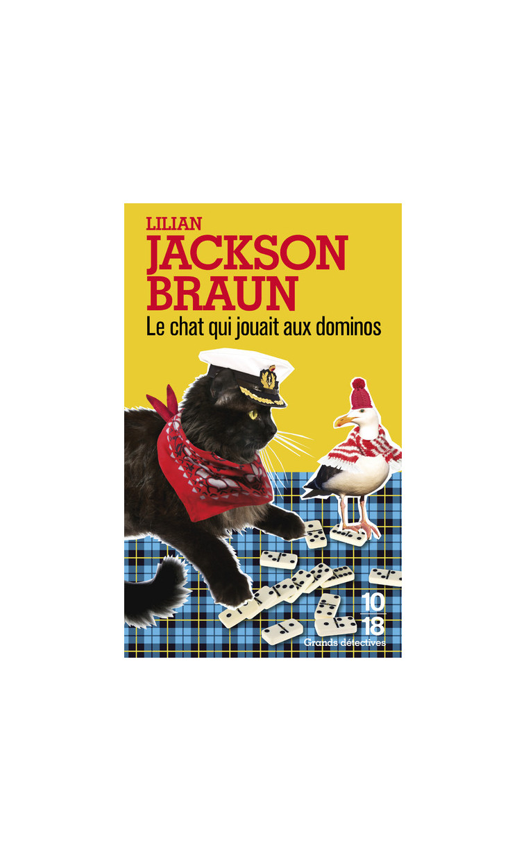 Le chat qui jouait aux dominos - Lilian Jackson Braun - 10 X 18