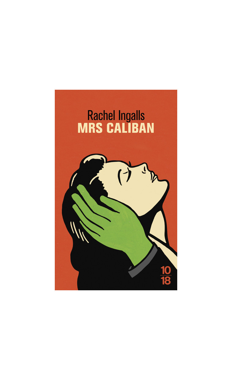 Mrs Caliban - Rachel Ingalls - 10 X 18