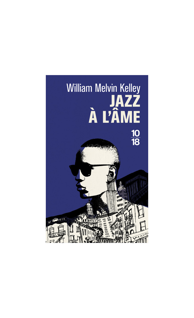 Jazz à l'âme - William Melvin Kelley - 10 X 18