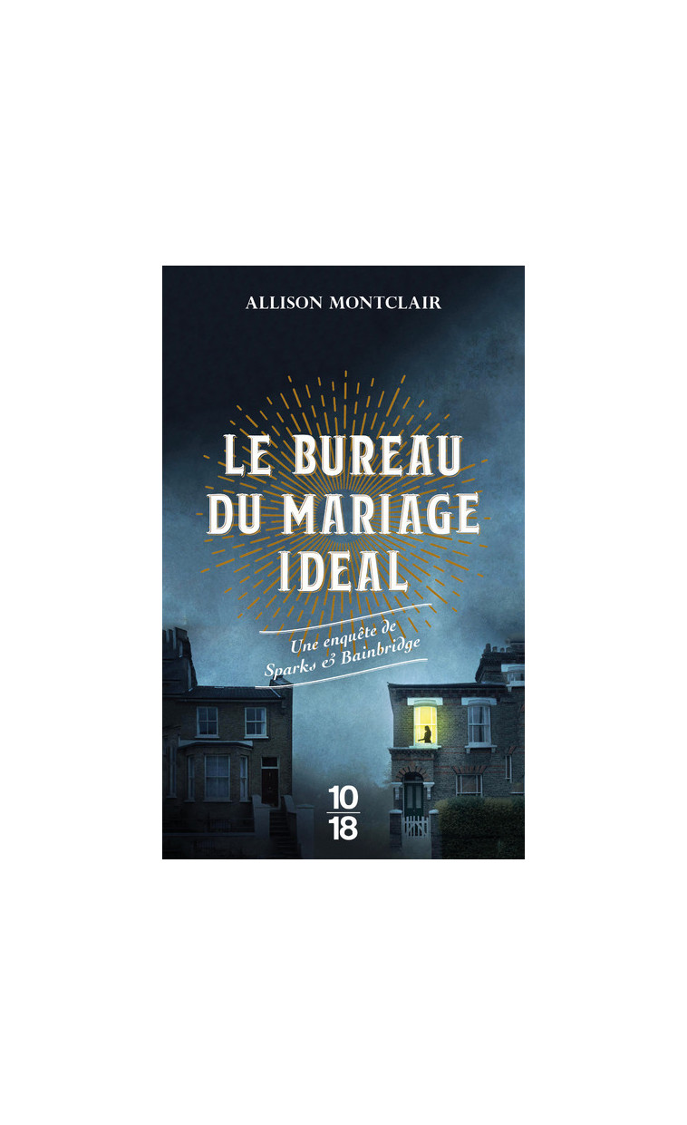 Le Bureau du mariage idéal - Allison Montclair - 10 X 18