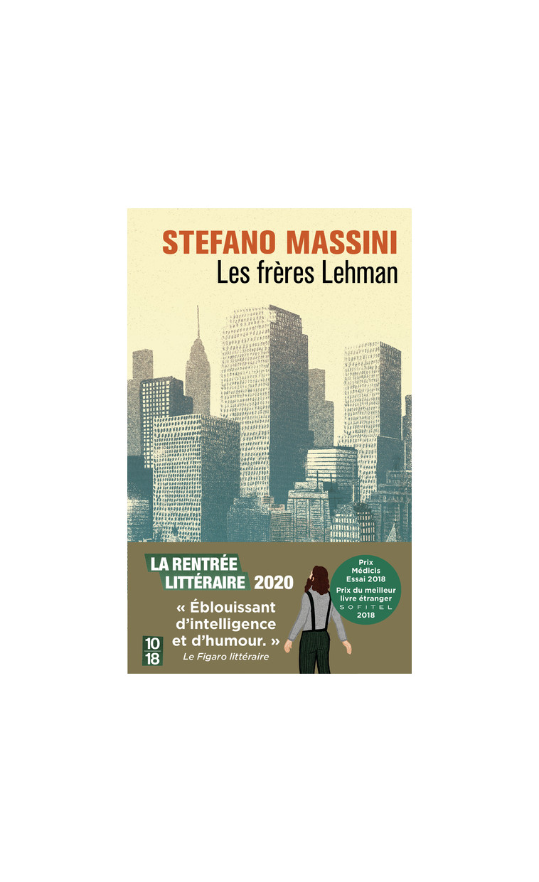 Les frères Lehman - Stefano Massini - 10 X 18